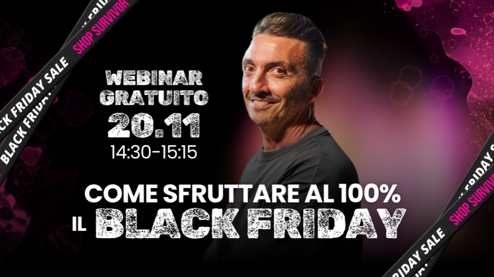 2024 11 20 come sfruttare al 100% il black friday slide webinar