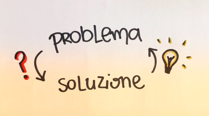 Cos’è il Problem Solving e come si applica