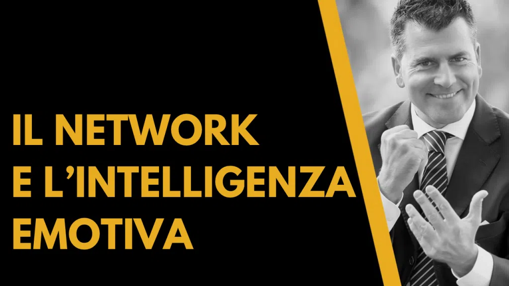 Il Network e l’intelligenza emotiva